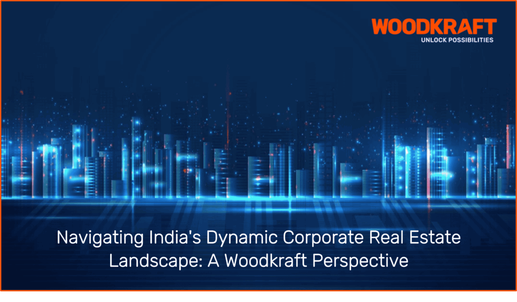 Woodkraft: Pioneering Corporate Real Estate Innovation