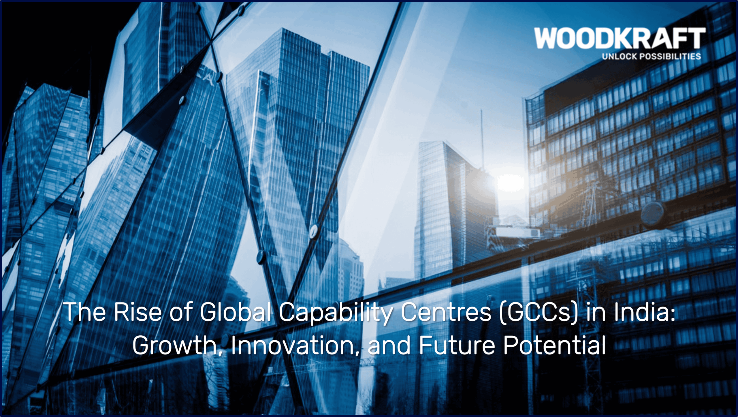 India's Global Capability Centres (GCCs) are transforming! Learn how they're driving economic growth & innovation. Discover future potential & key challenges.