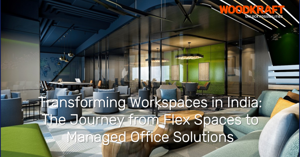 20240911 Transforming Workspaces in India The Journey from Flex Spaces to Managed Office Solutions