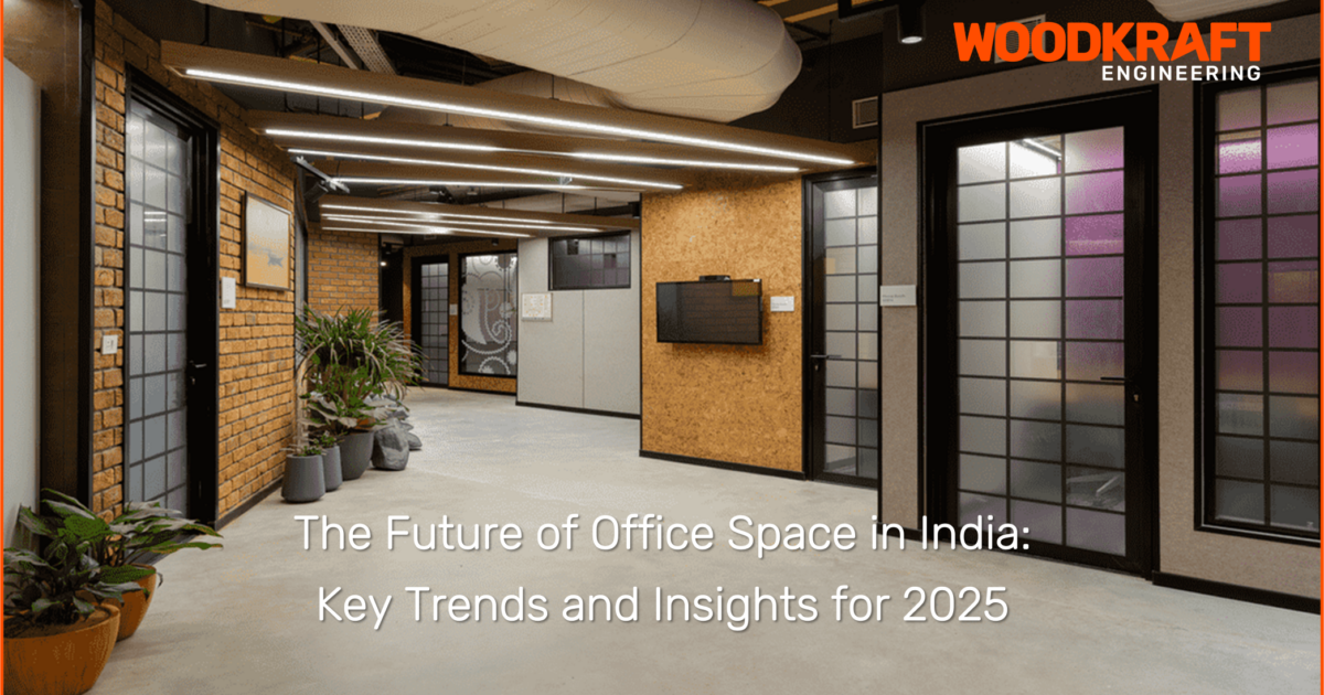 The Future of Office Space in India: Key Trends and Insights for 2025
